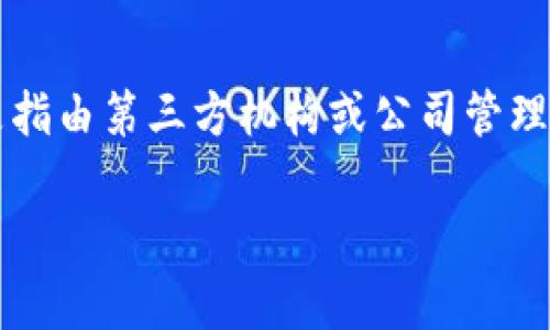 IM并不是一个中心化钱包。IM，或“Instant Messaging”的缩写，通常指即时通讯应用，而不是一个专门用于存储加密货币的数字钱包。中心化钱包是指由第三方机构或公司管理和控制的数字钱包，用户需要信任该机构来管理他们的资金。而去中心化钱包，正如其名，允许用户完全控制自己的私钥和资产，不需要依赖任何中介。

如果您有关于某个具体的IM钱包或其他相关概念的问题，欢迎提供更多信息。
